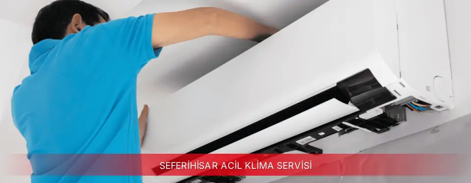Seferihisar İlçemi ECA Acil Klima Servisi